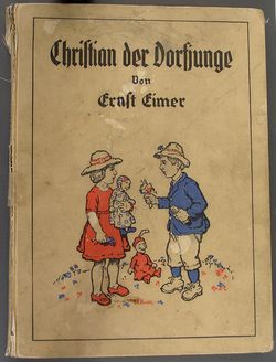 Ernst Eimer, Kinderbuch "Christian der Dorfjunge"